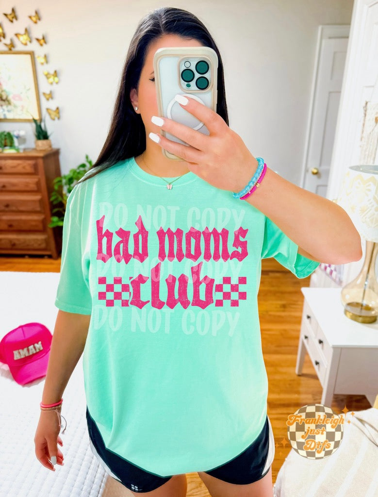 Bad moms club