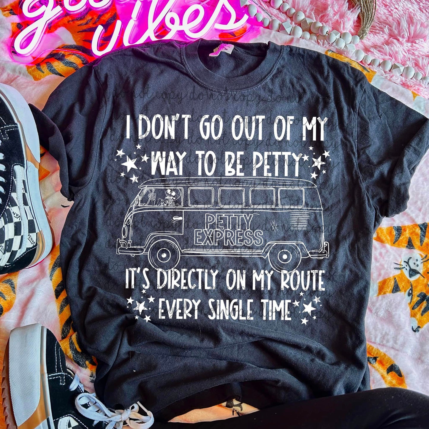 Don't go out of my way to be petty (black or white)