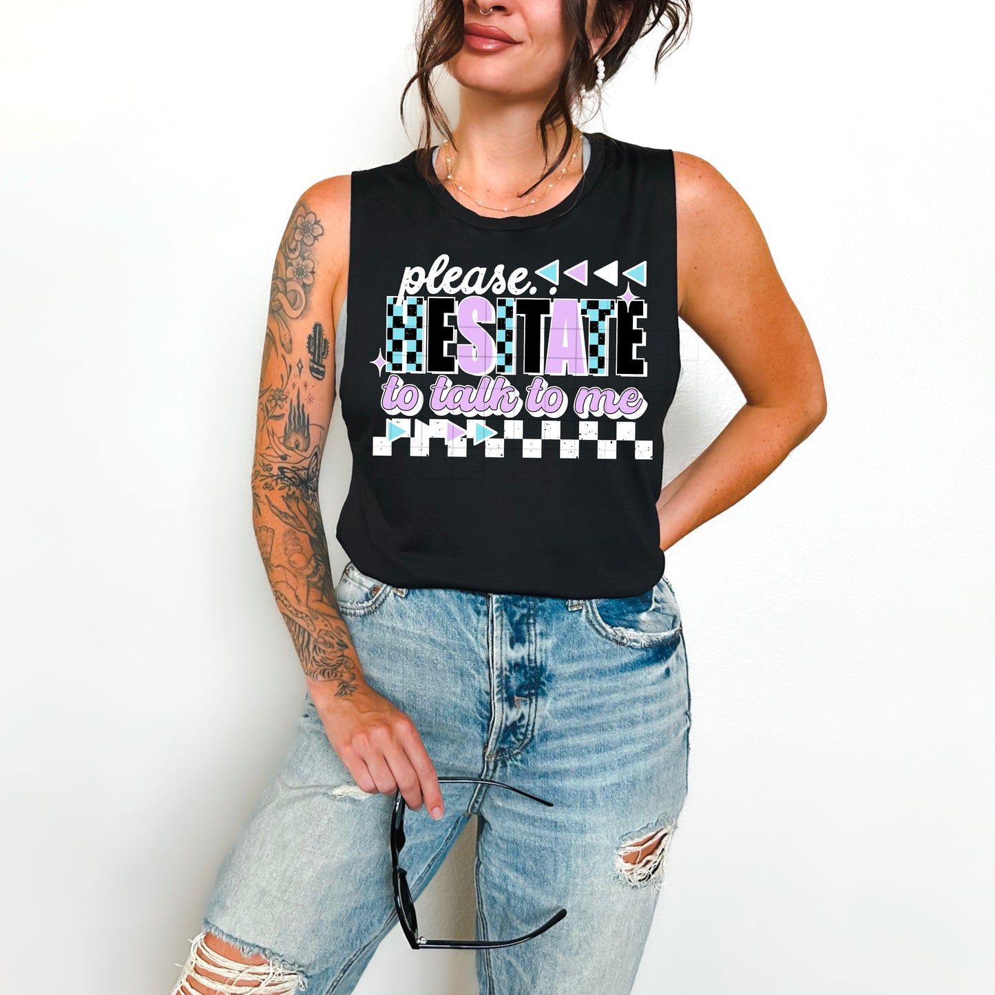 Please hesitate to talk to me (black or white)