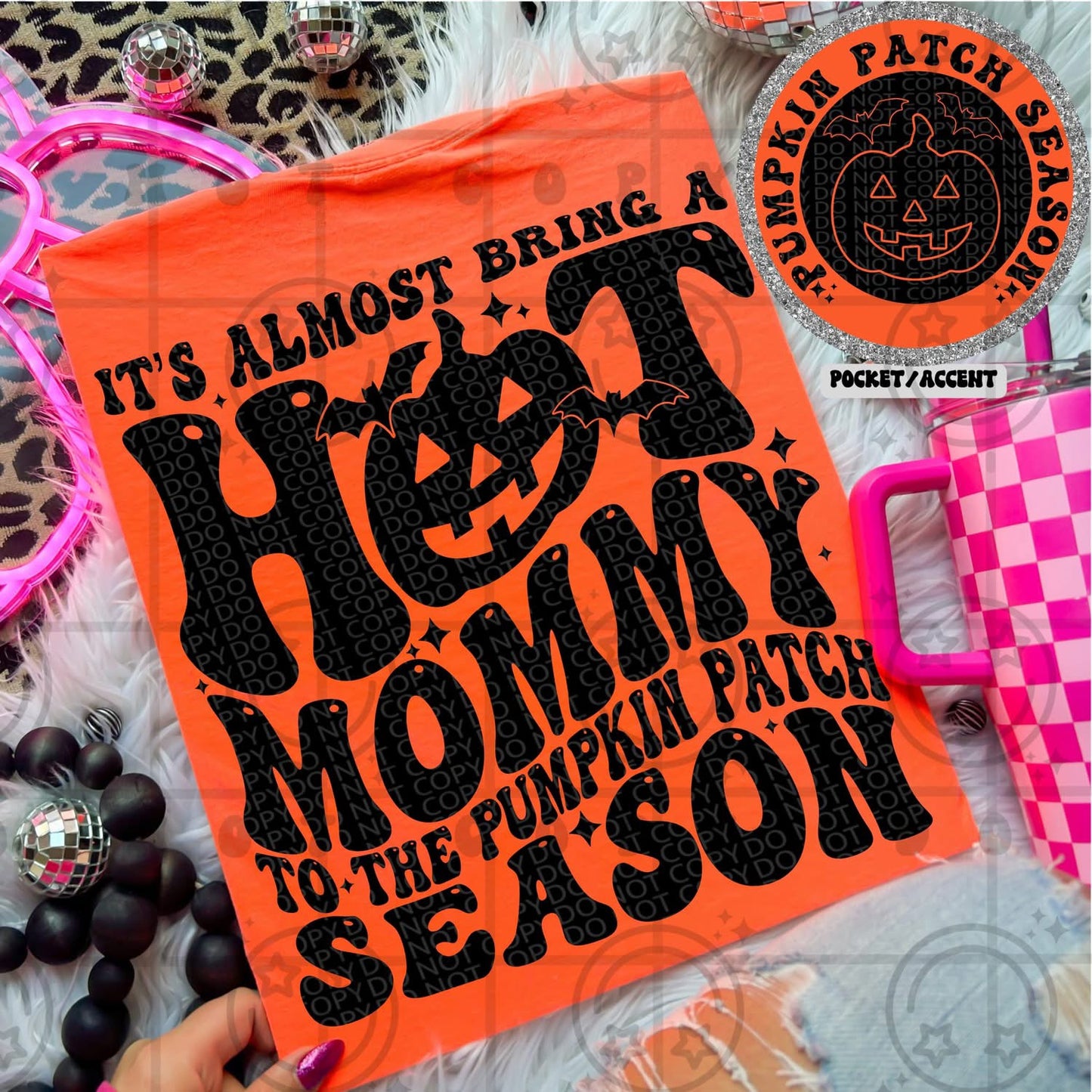 It’s almost bring a hot mommy to the pumpkin patch season
