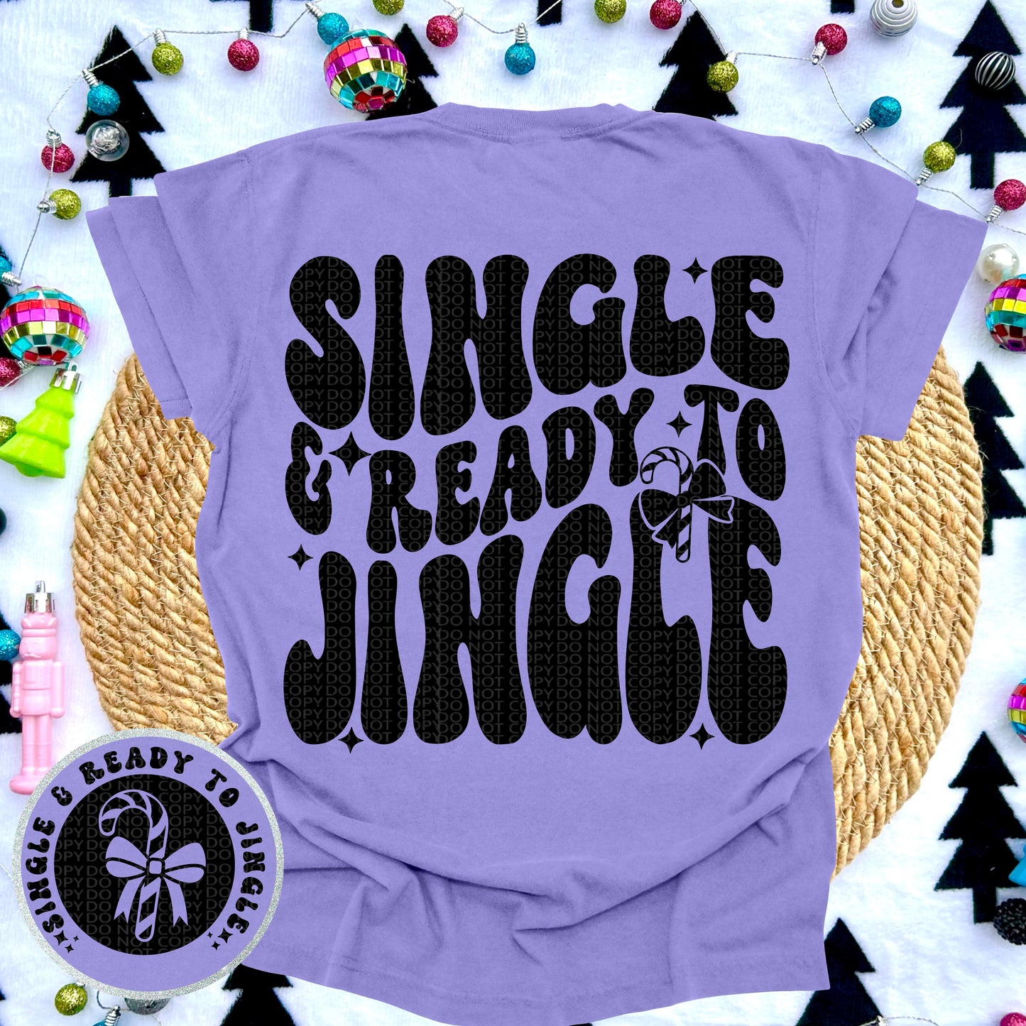 Single and ready to Jingle (includes pocket)