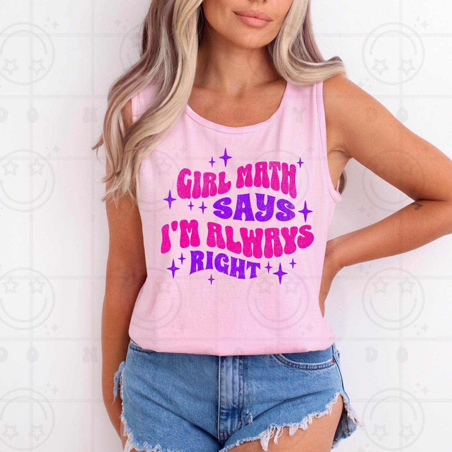 Girl math says I'm always right