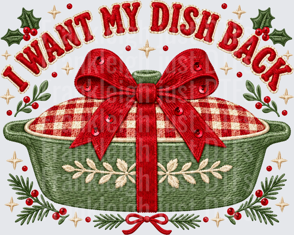 I want my dish back