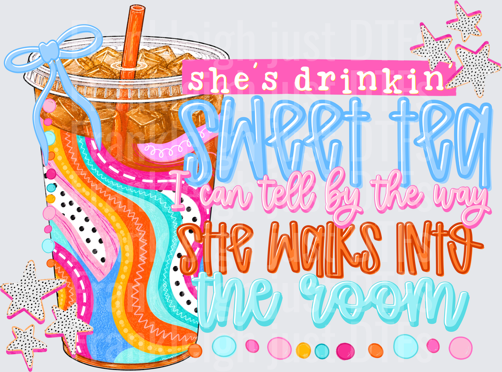 She's Drinkin Sweet Tea