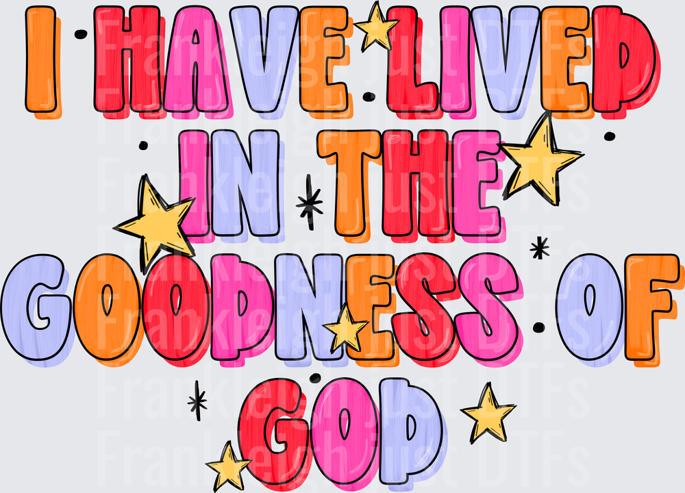 I Have Lived