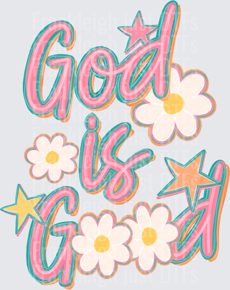 God is Good