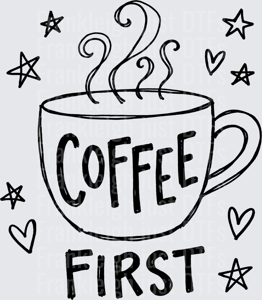 coffee first