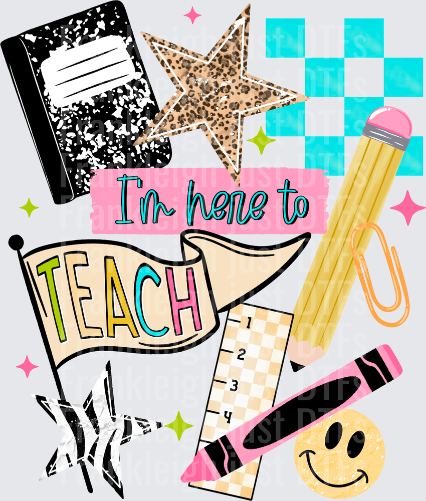 Here to teach