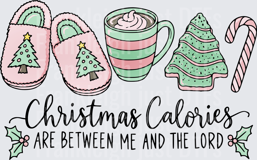 christmas calories are between me and the lord