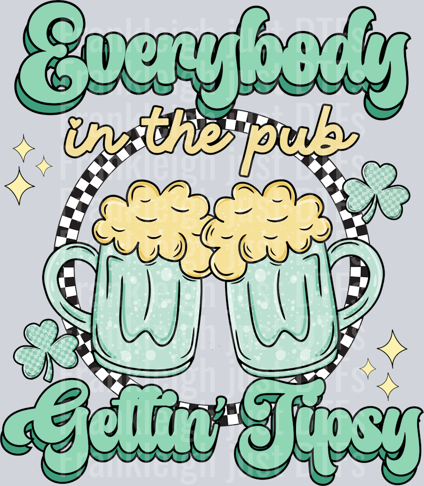 Everybody Gettin Tipsy