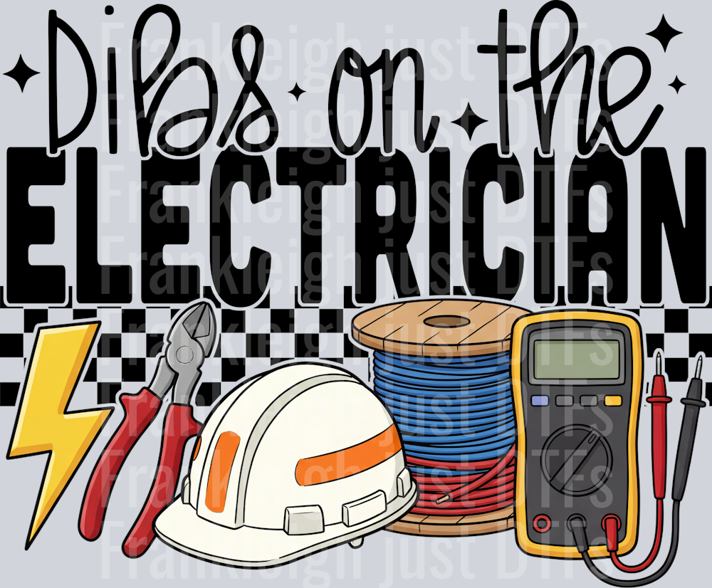 DIBS ON THE ELECTRICIAN