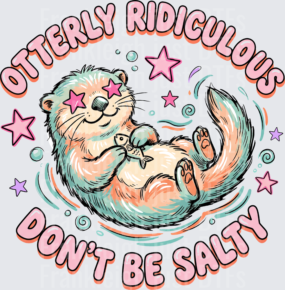 otterly ridiculous
