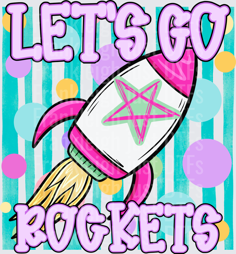 Let’s go rockets