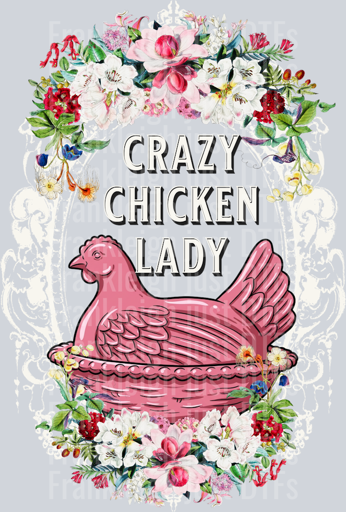 Crazy Chicken Lady