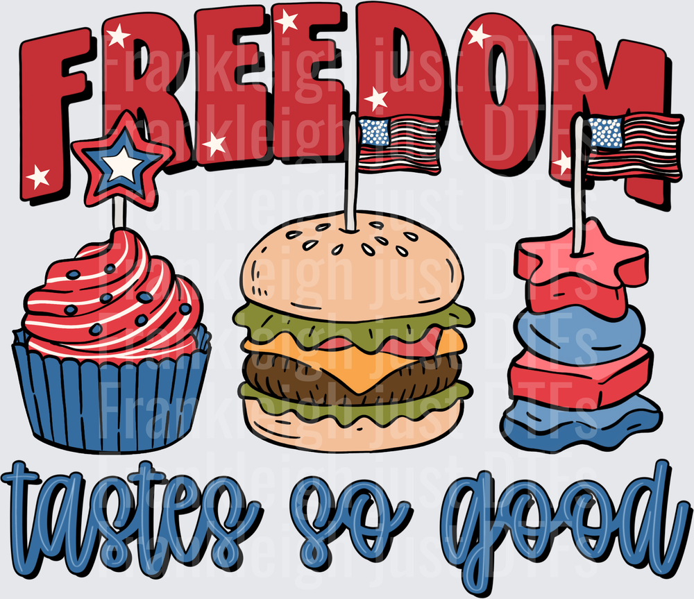 Freedom Tastes Good