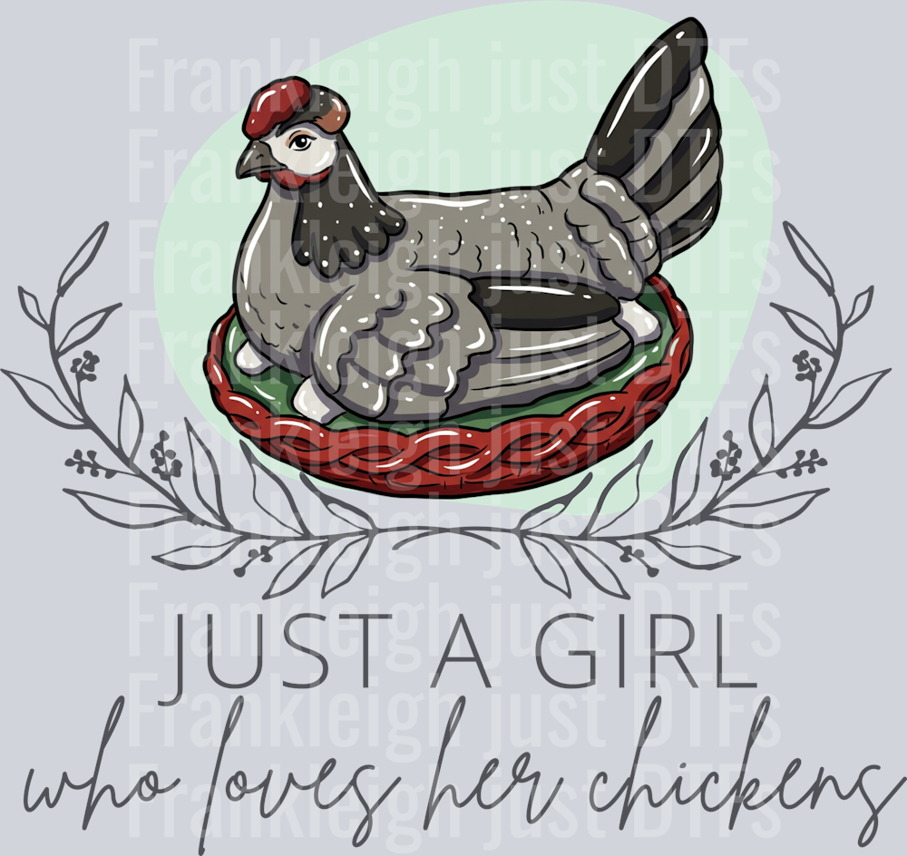 Just a girl who loves her chickens