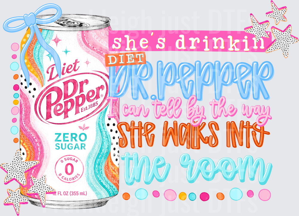 She's Drinkin diet Dp