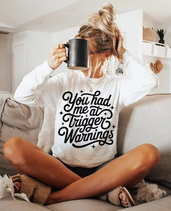 You had me at trigger warning