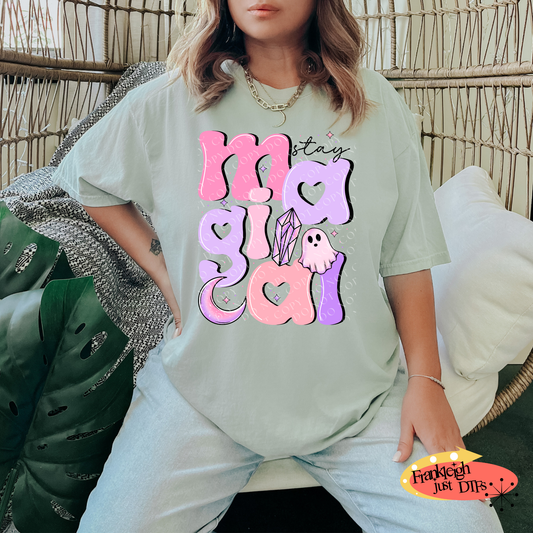 Stay Magical (Black Letters)