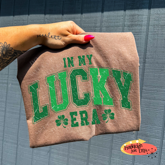 In My Lucky Era