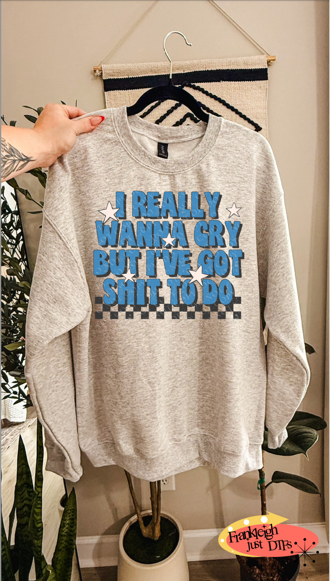 I really Wanna Cry But I've Got Shit to do