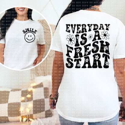 Everyday is a Fresh Start (Black)