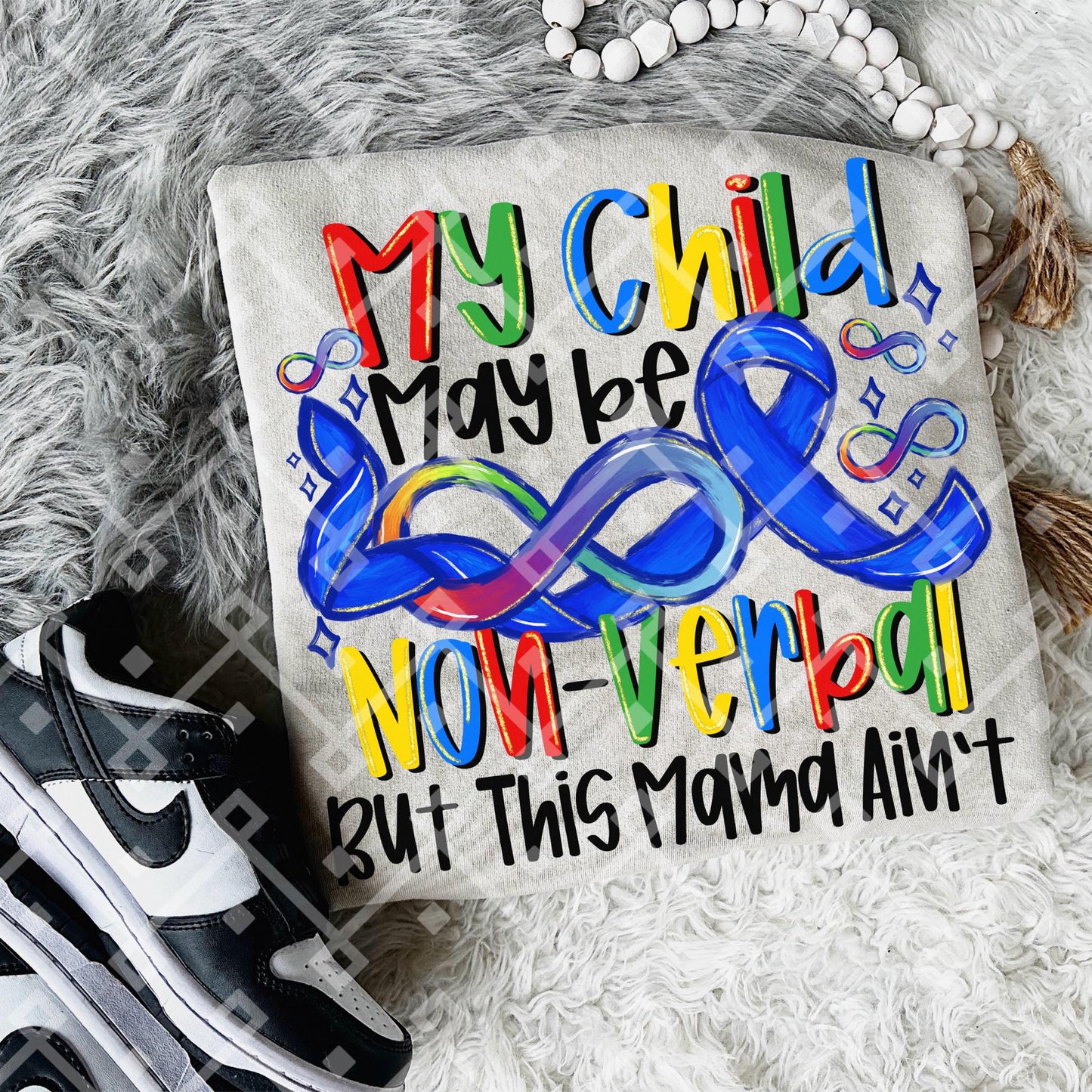 My child might be nonverbal, but this mama ain't