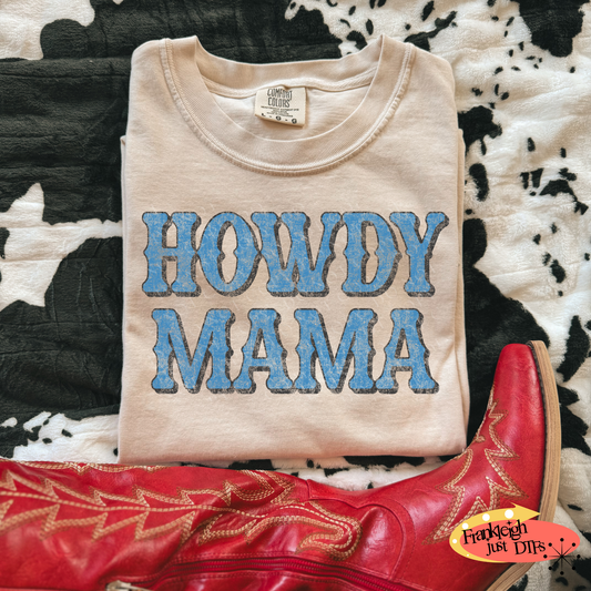 Howdy Mama