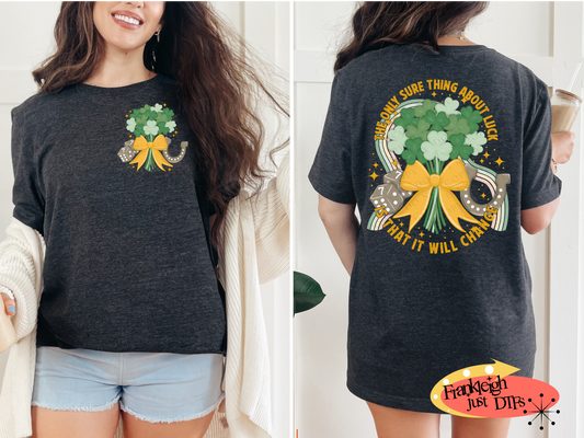 The Only Sure Thing (Yellow Letters) Front image