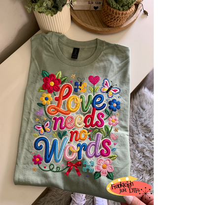 Love needs no words Autism Awareness