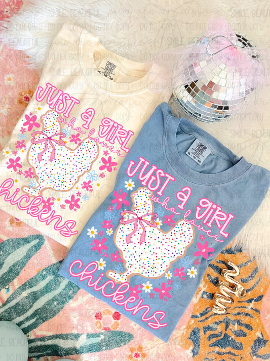 just a Girl Who Loves Chickens (Pink Letters)