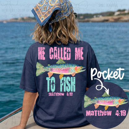 He called me to fish