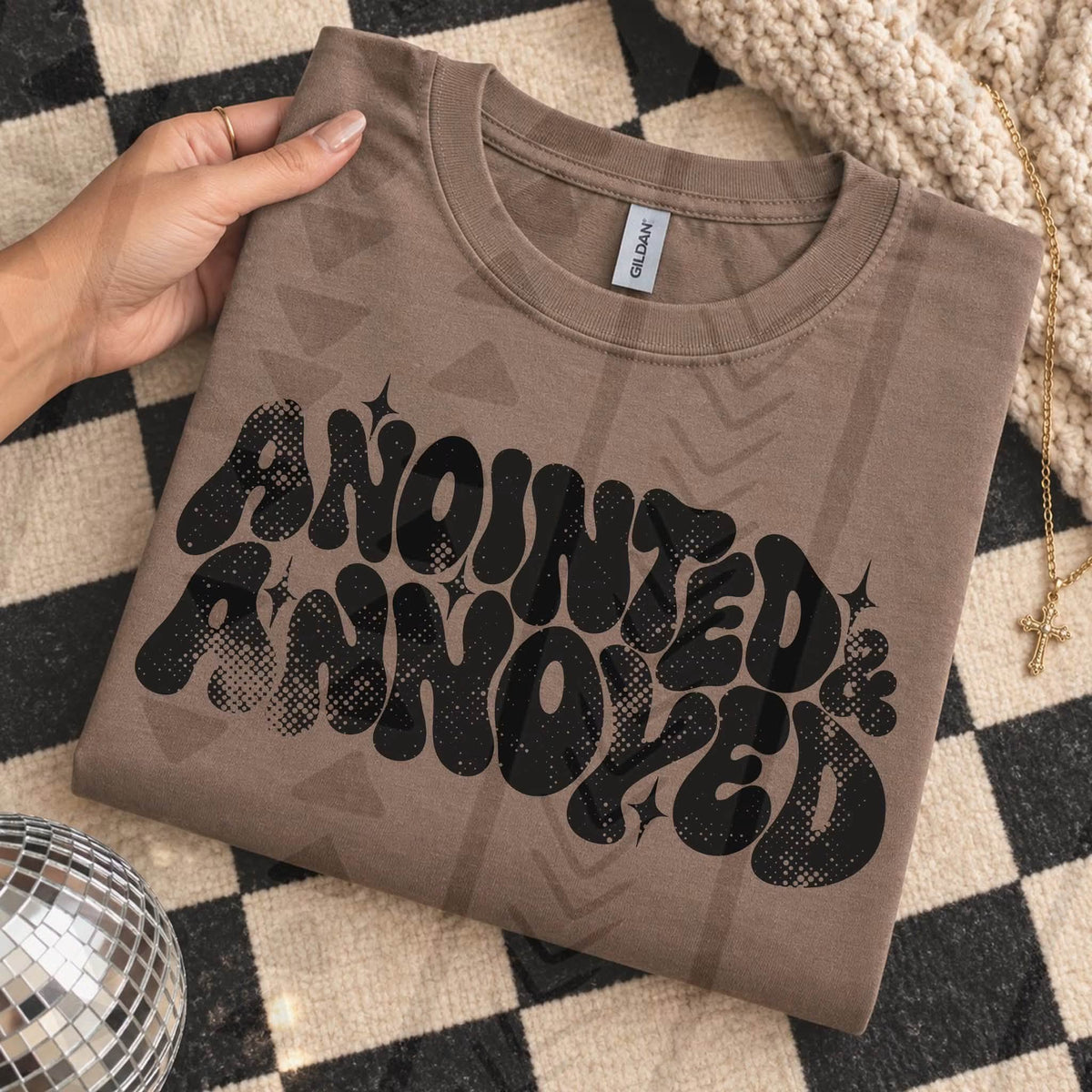 Anointed & Annoyed