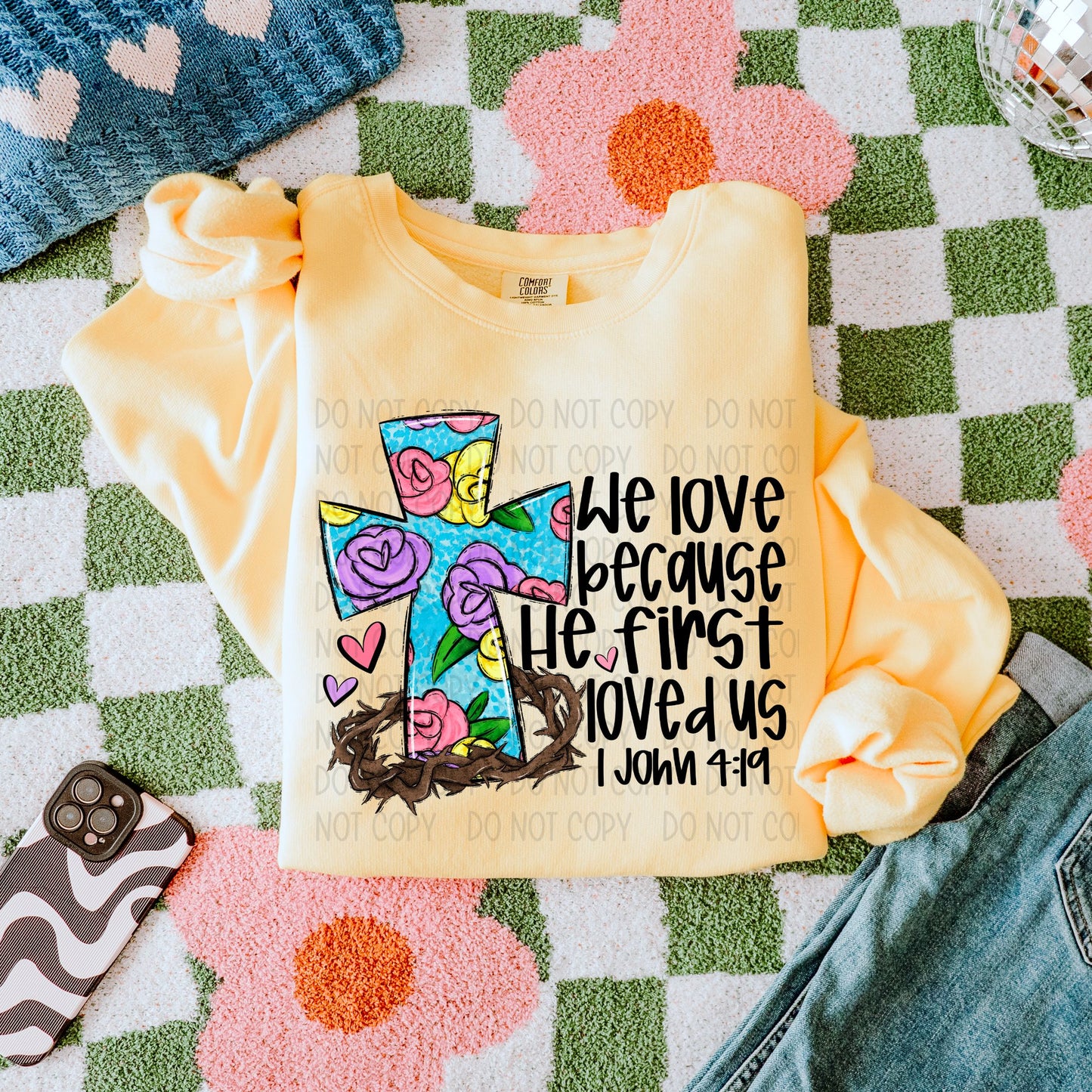 We Love Because He loved us First