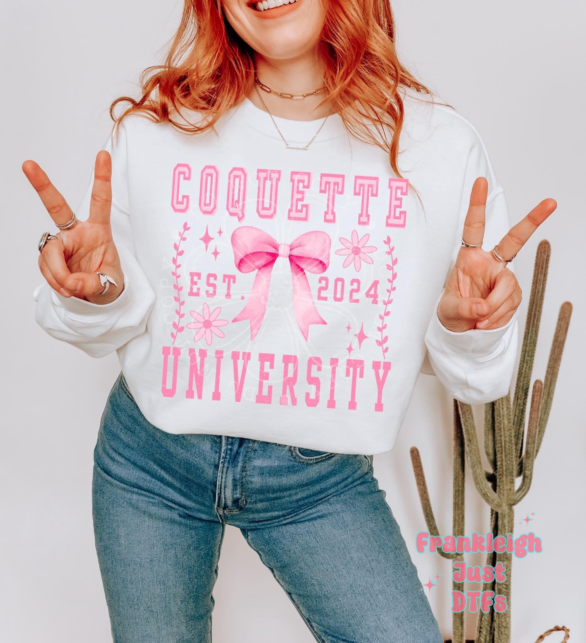 Coquette University – Frankleigh just DTFs