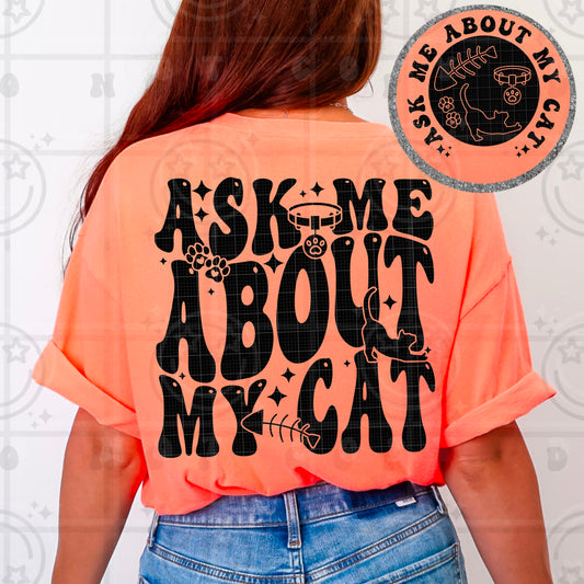 ASK ME ABOUT MY CAT Back Image