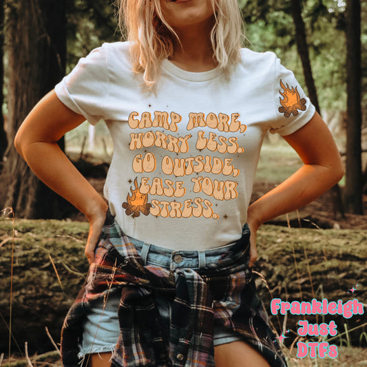 Camp more worry less go outside