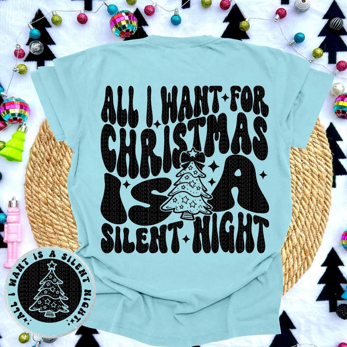 All I want for Christmas is a silent night (includes pocket)