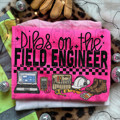 Dibs on the field engineer
