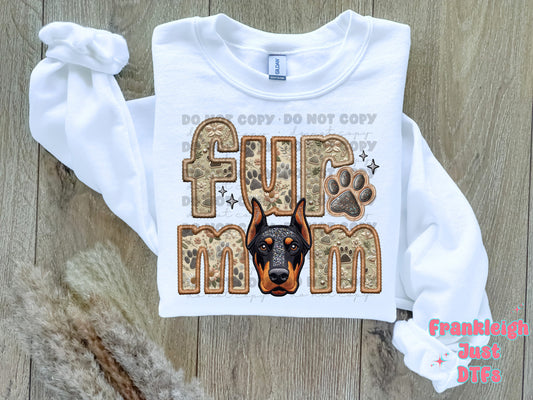 Doberman Fur Mom  (Faux Embroidery/Faux Glitter)