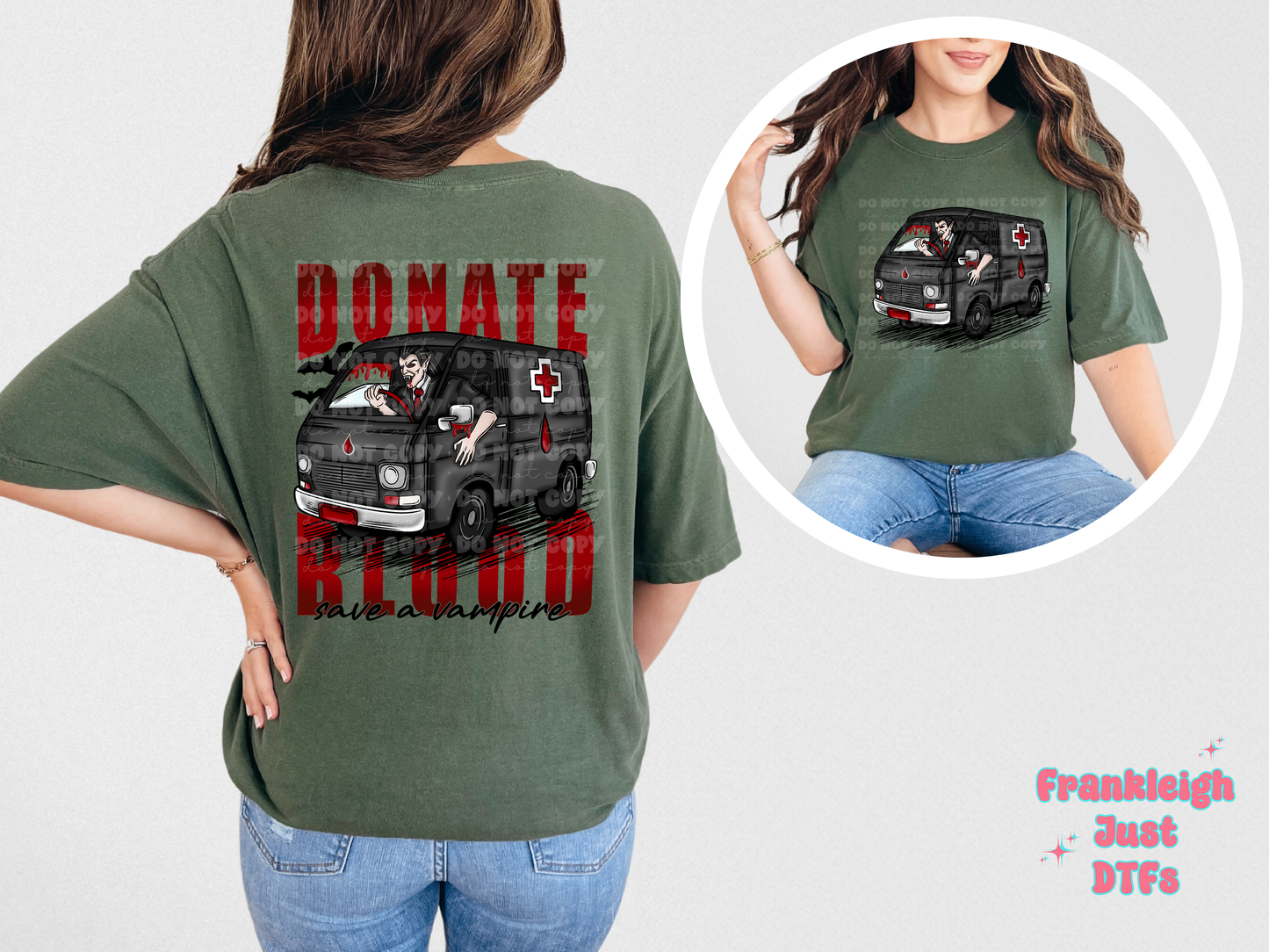 Donate Blood Save a Vampire (Front and Back)