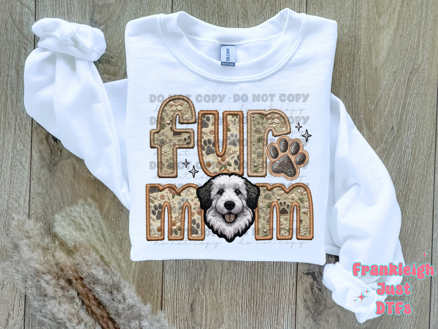 English Sheep Dog Fur Mom  (Faux Embroidery/Faux Glitter)