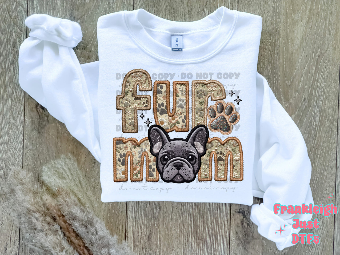 Frenchie- Grey Fur Mom  (Faux Embroidery/Faux Glitter)