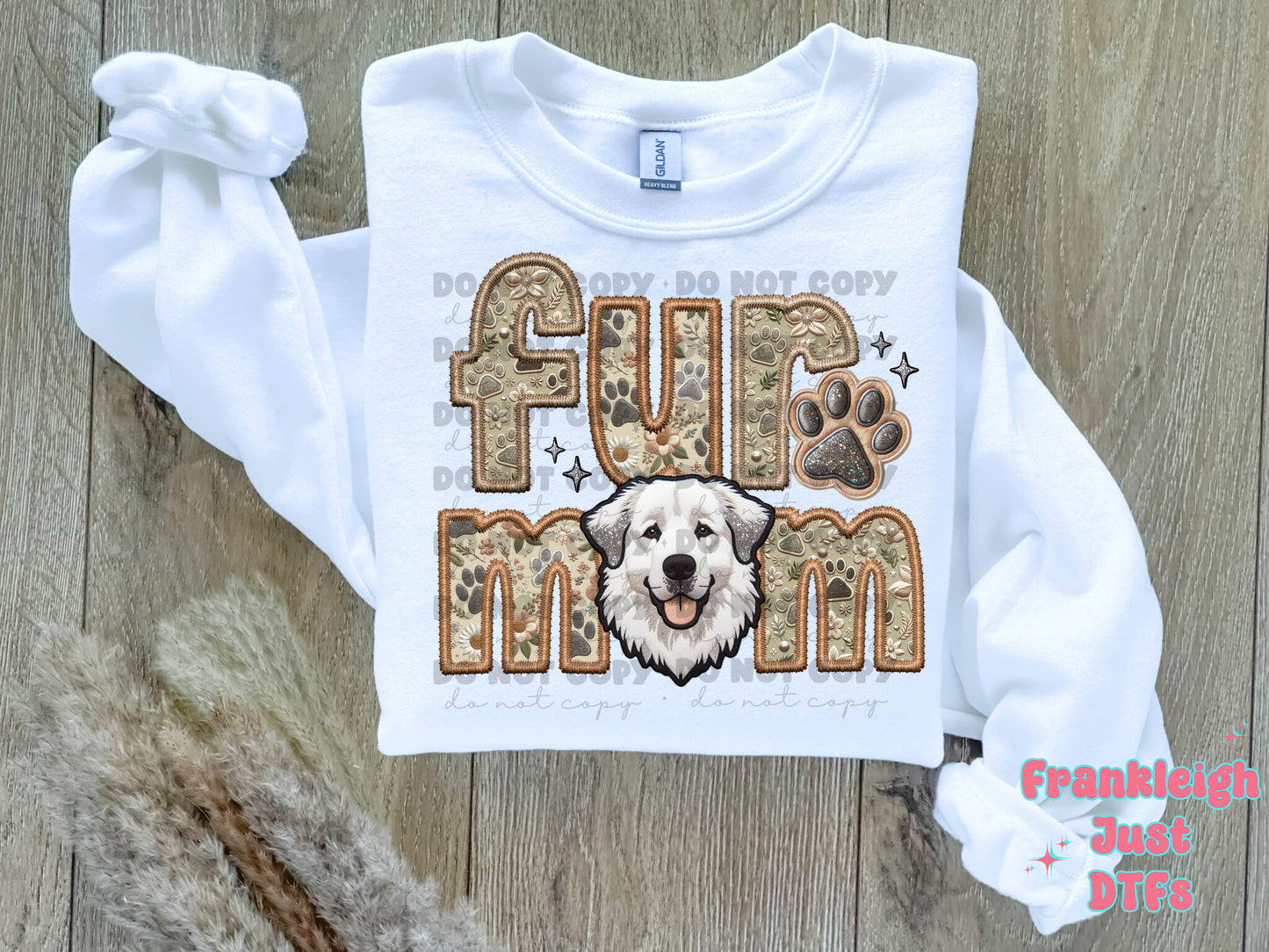 Great Pyreness Fur Mom  (Faux Embroidery/Faux Glitter)