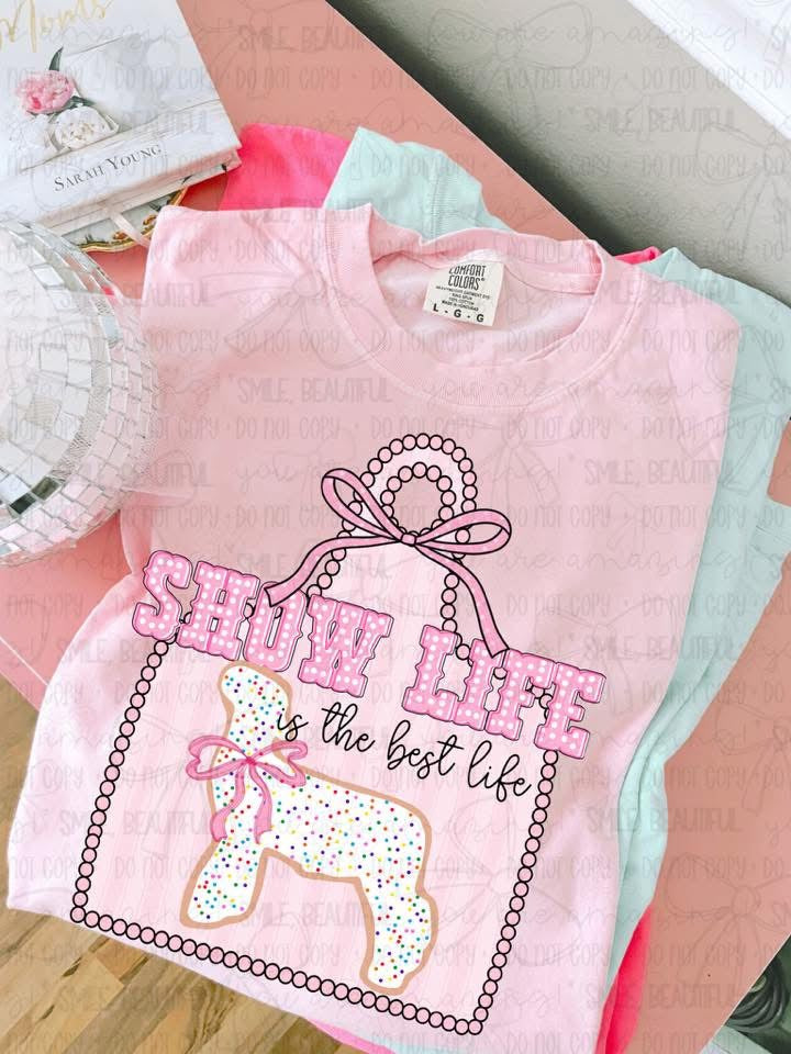 Show life is the best life sheep