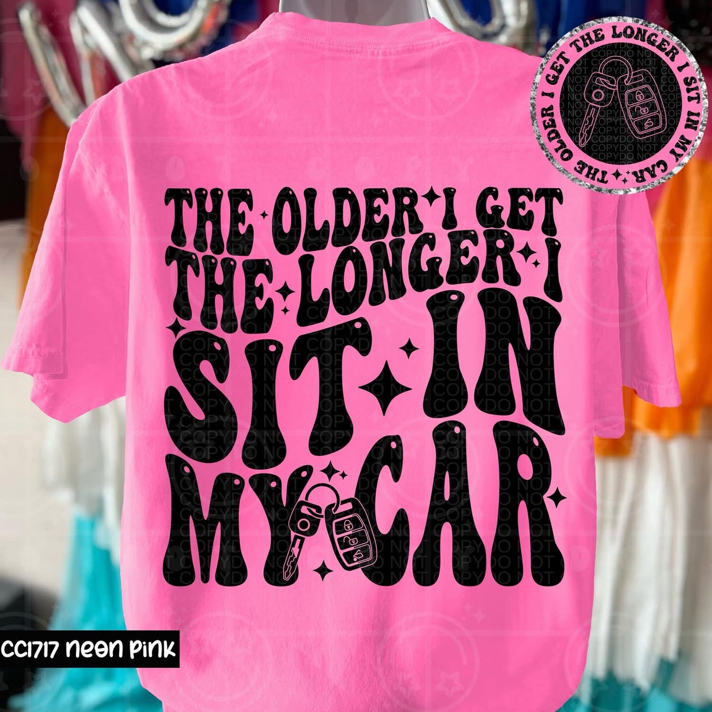 The older I get the longer I sit in the car