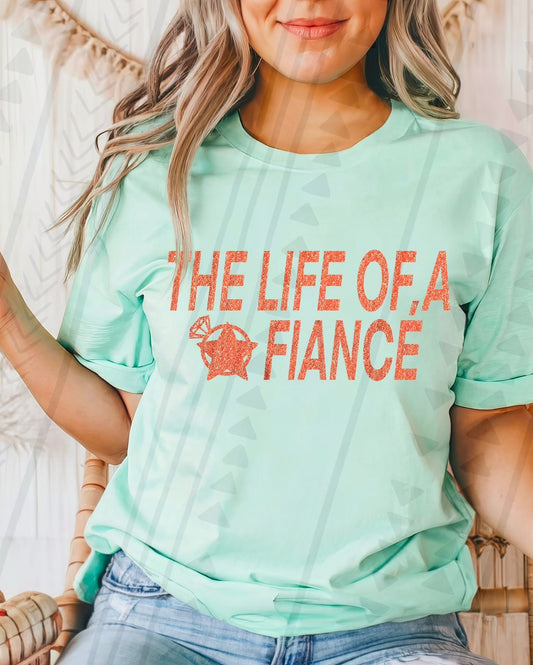 The Life of a fiancé