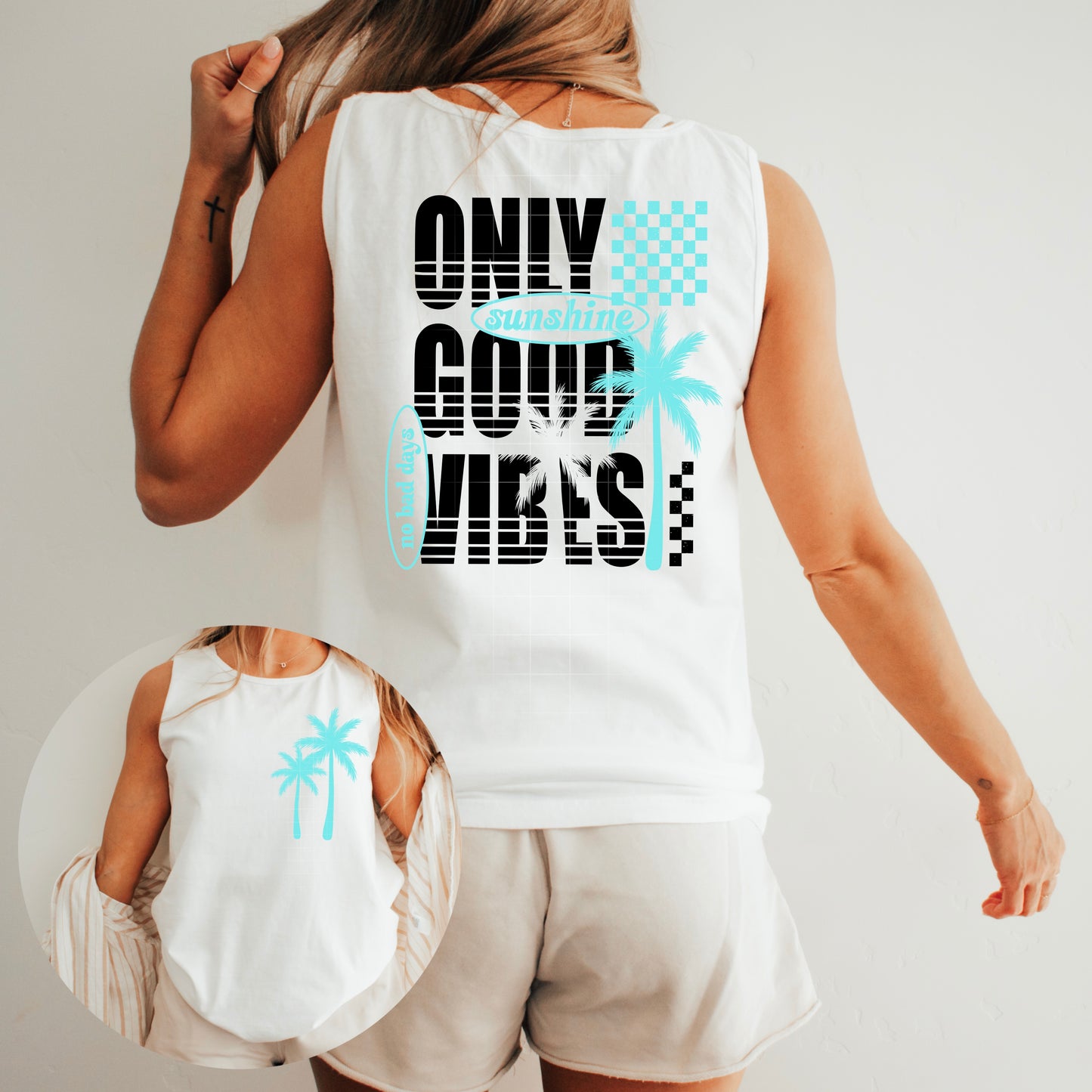 Good Vibes Only (sunshine, no bad days) teal or pink