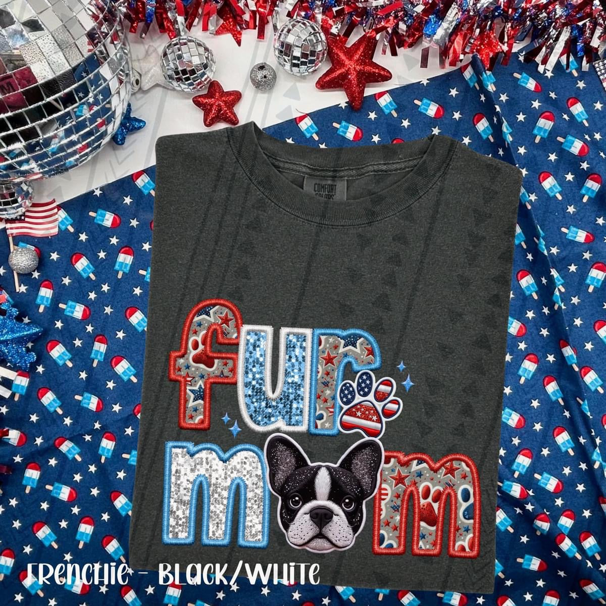 Patriotic Fur Mom  Frenchie-Black/white