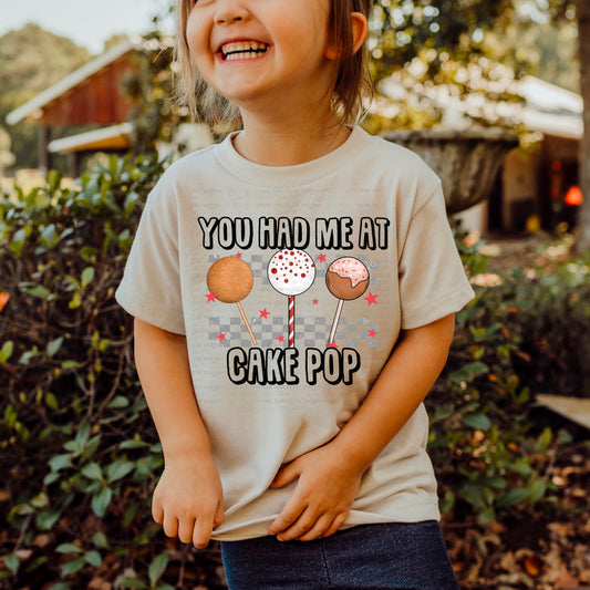 You had me at cake pop (Black Wording)